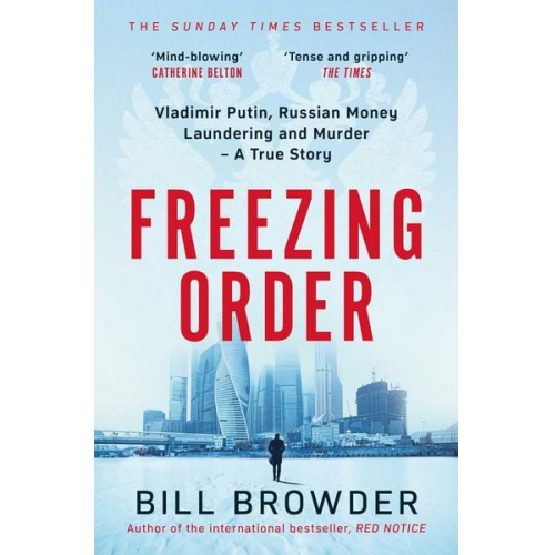 Bill Browder - Freezing Order