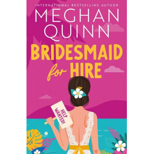 Meghan Quinn - Bridesmaid for Hire