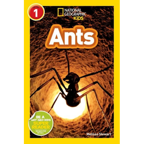 Melissa Stewart - Ants (National Geographic Kids Readers, Level 1)