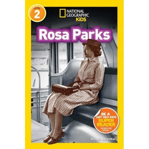 Kitson Jazynka - Rosa Parks (National Geographic Kids Readers, Level 2)