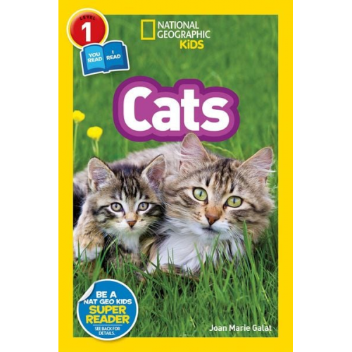 Joan Marie Galat - Cats (National Geographic Kids Readers, Level 1/Co-Reader)