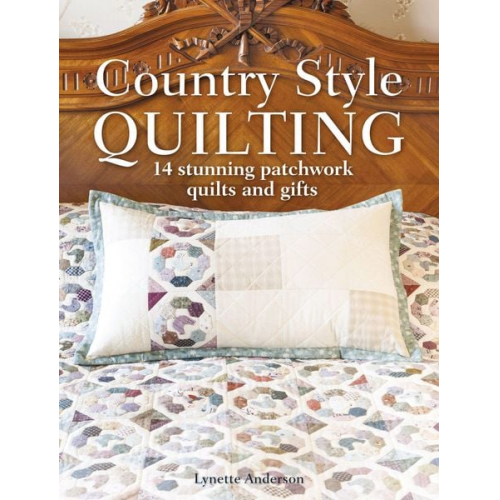 Lynette Anderson - Country Style Quilting