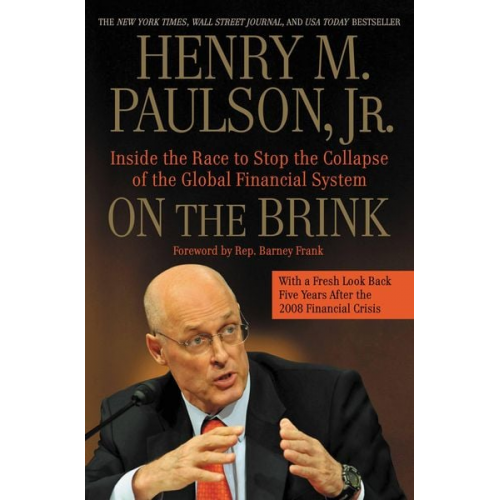 Henry M. Paulson - On the Brink