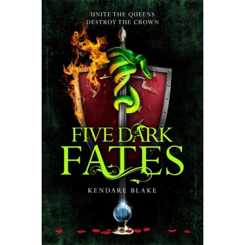 Kendare Blake - Five Dark Fates