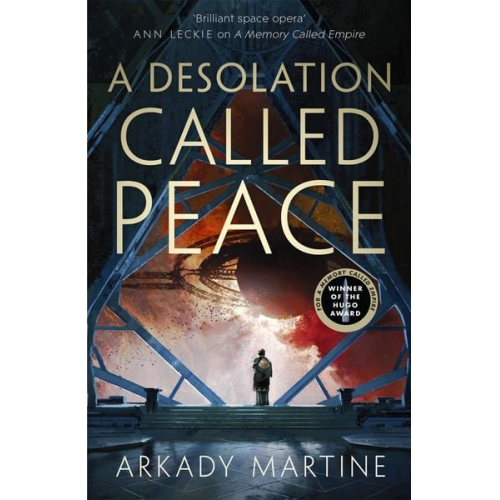 Arkady Martine - A Desolation Called Peace