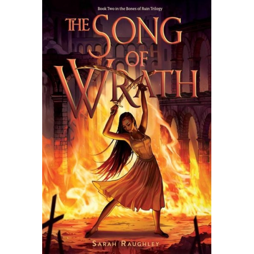 Sarah Raughley - The Song of Wrath