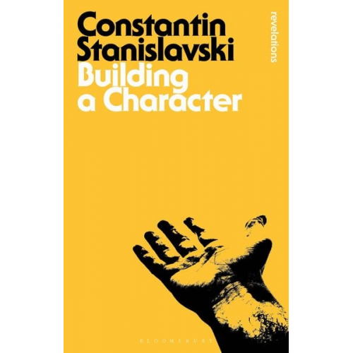 Konstantin Stanislavski - Building a Character