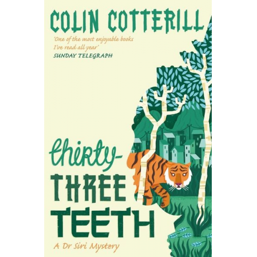 Colin Cotterill - Thirty-Three Teeth