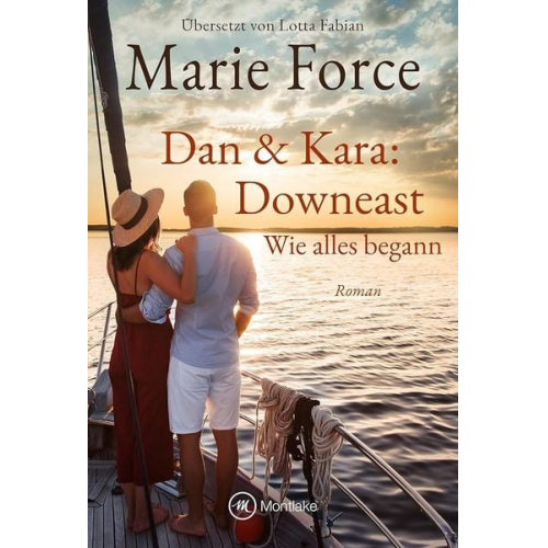 Marie Force - Dan & Kara: Downeast
