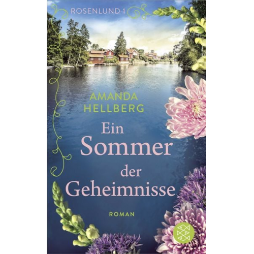 Amanda Hellberg - Rosenlund – Ein Sommer der Geheimnisse