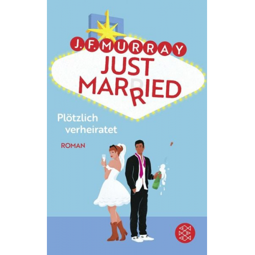 J.F. Murray - Just married – Plötzlich verheiratet