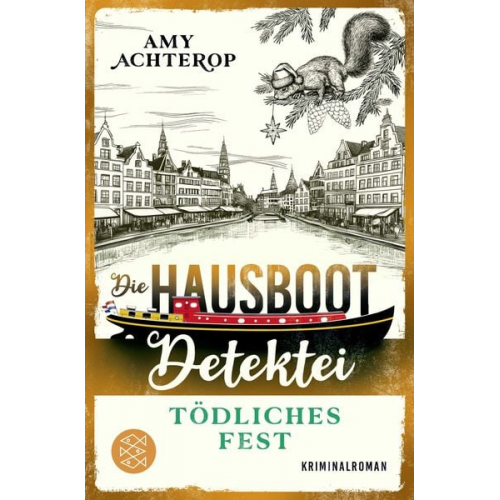 Amy Achterop - Die Hausboot-Detektei - Tödliches Fest