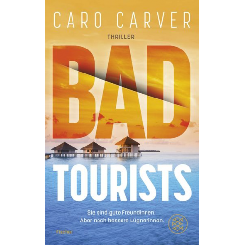 Caro Carver - Bad Tourists