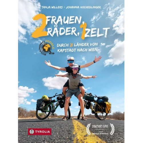 Tanja Willers - Zwei Frauen, zwei Räder, ein Zelt