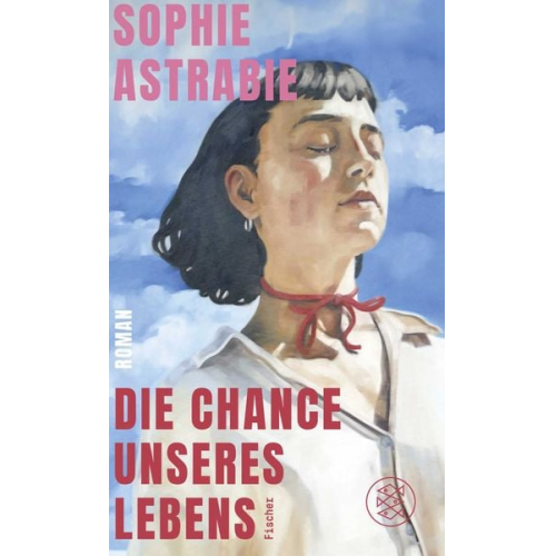 Sophie Astrabie - Die Chance unseres Lebens