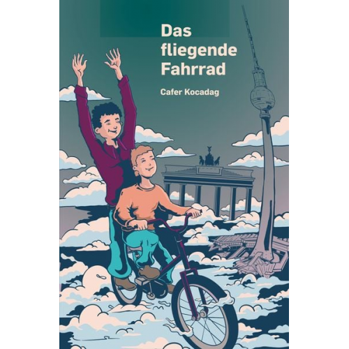 Cafer kocadag - Das fliegende Fahrrad