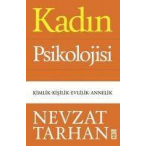 Nevzat Tarhan - Kadin Psikolojisi