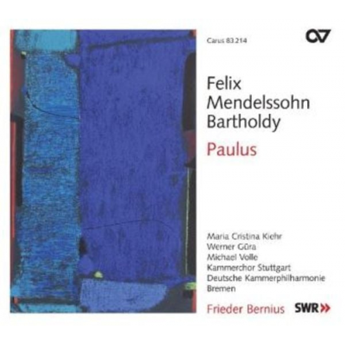 Felix Mendelssohn Bartholdy - Paulus