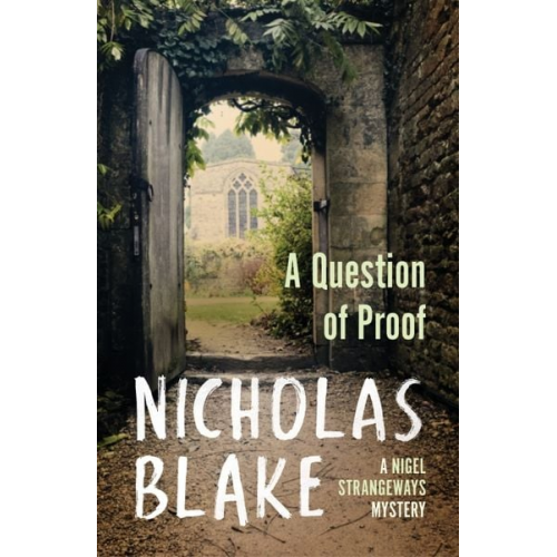 Nicholas Blake - A Question of Proof