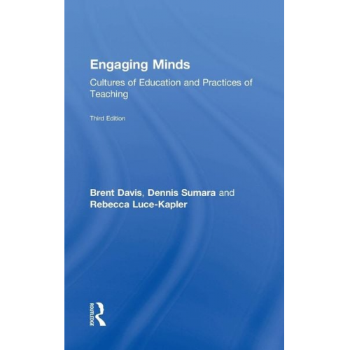 Brent Davis Dennis Sumara Rebecca Luce-Kapler - Engaging Minds