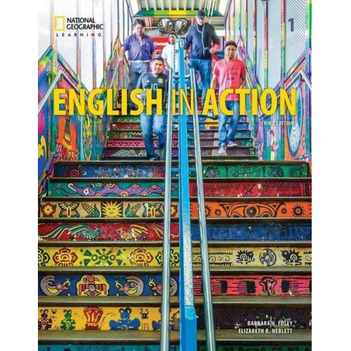 Barbara Foley Elizabeth Neblett - English in Action 1: Student's Book