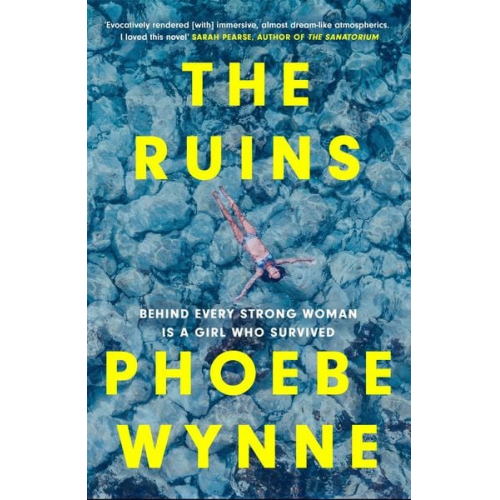 Phoebe Wynne - The Ruins