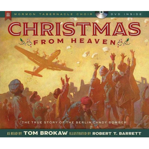 Tom/ Barrett  Robert T. (ILT) Brokaw - Christmas from Heaven