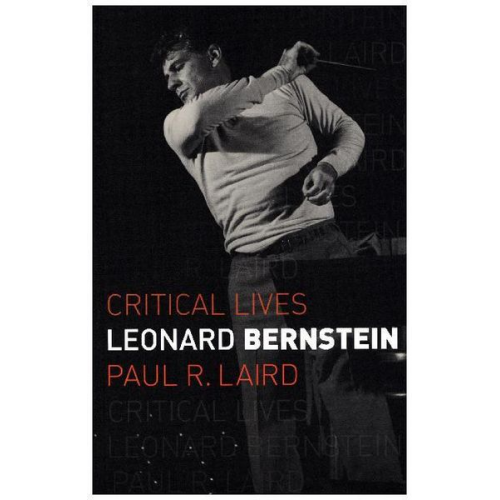 Paul R. Laird - Leonard Bernstein