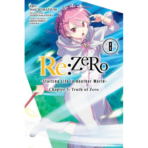 Tappei Nagatsuki - RE: Zero -Starting Life in Another World-, Chapter 3: Truth of Zero, Vol. 8 (Manga)