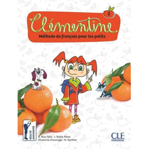 E. Ruiz Felix I. Rubio Perez - Clementine 2: Niveau A1.1 - Livre de l'eleve + DVD