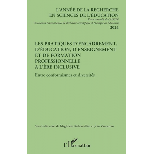 Les pratiques d¿encadrement, d¿éducation, d¿enseignement et de formation professionnelle à l¿ère inclusive