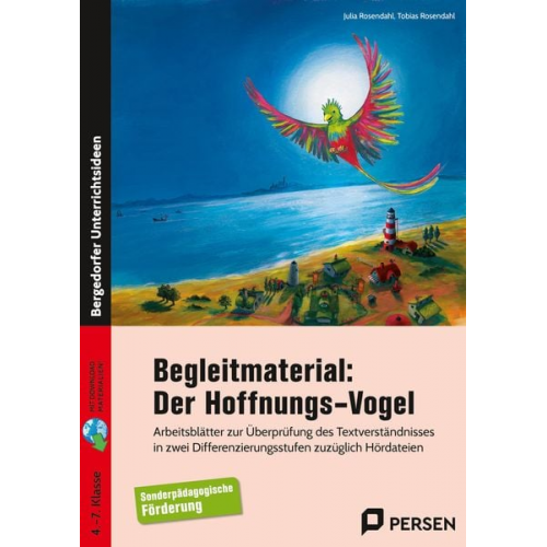 Julia Rosendahl Tobias Rosendahl - Begleitmaterial: Der Hoffnungsvogel