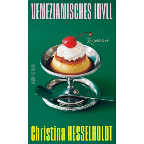 Christina Hesselholdt - Venezianisches Idyll