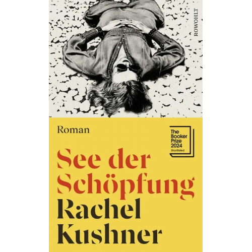 Rachel Kushner - See der Schöpfung