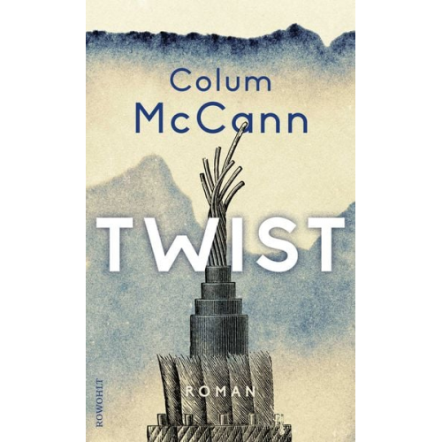 Colum McCann - Twist