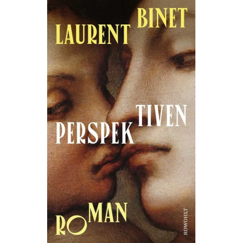 Laurent Binet - Perspektiven