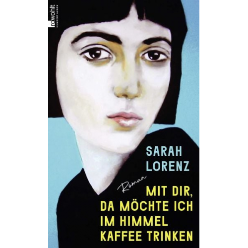 Sarah Lorenz - Mit dir, da möchte ich im Himmel Kaffee trinken