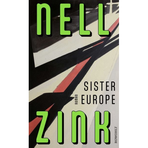 Nell Zink - Sister Europe