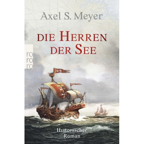 Axel S. Meyer - Die Herren der See