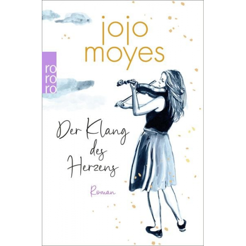 Jojo Moyes - Der Klang des Herzens