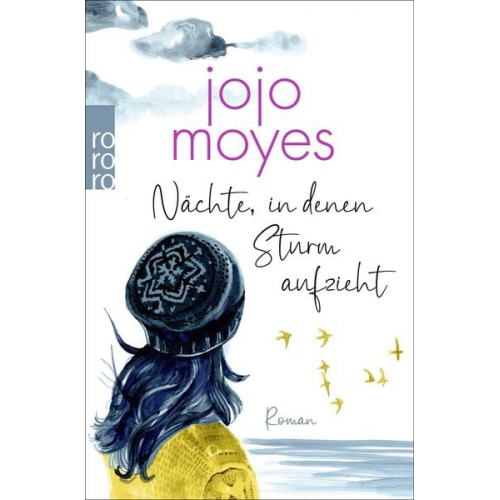 Jojo Moyes - Nächte, in denen Sturm aufzieht