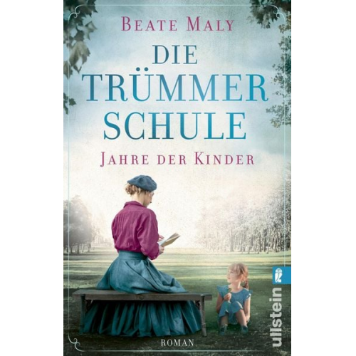 Beate Maly - Die Trümmerschule – Jahre der Kinder