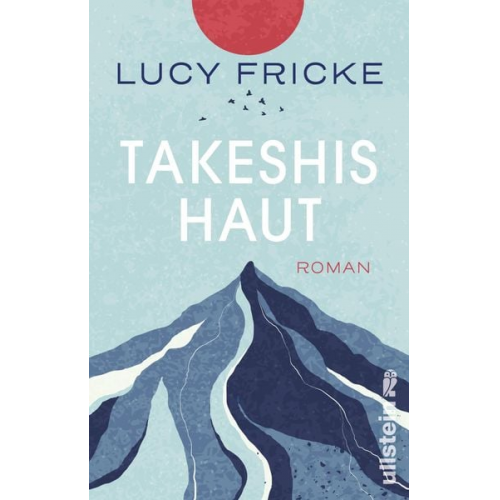 Lucy Fricke - Takeshis Haut