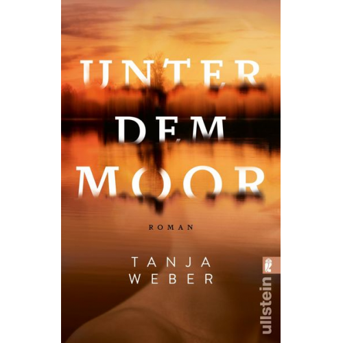 Tanja Weber - Unter dem Moor