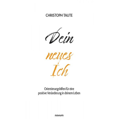 Christoph Taute - Dein neues Ich