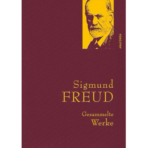 Sigmund Freud - Sigmund Freud - Gesammelte Werke