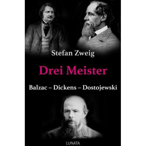 Stefan Zweig - Drei Meister