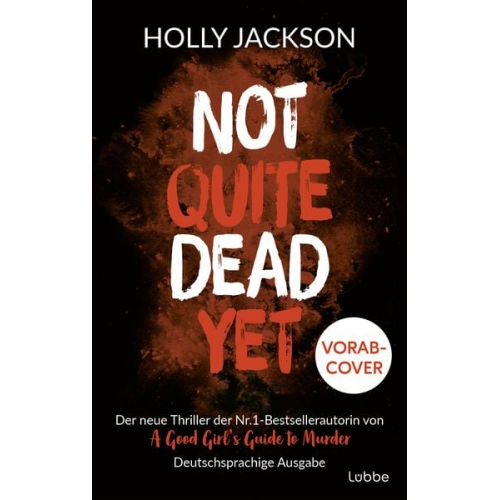 Holly Jackson - Not Quite Dead Yet