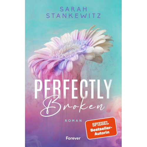 Sarah Stankewitz - Perfectly Broken