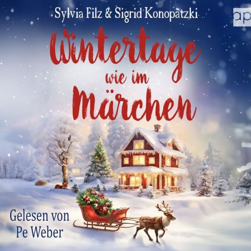 Sylvia Filz Sigrid Konopatzki - Wintertage wie im Märchen